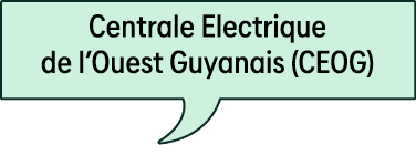 Centrale Electrique de l’Ouest Guyanais (CEOG) 