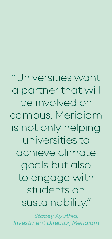   Universities want a partner that will be involved on campus  Meridiam is not only helping universities to achieve c   