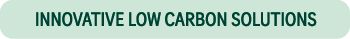  Innovative Low Carbon Solutions