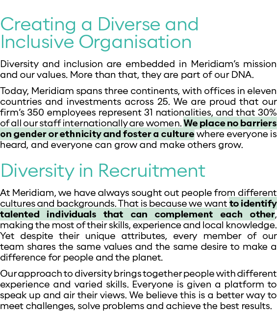 Creating a Diverse and Inclusive Organisation Diversity and inclusion are embedded in Meridiam s mission and our valu   