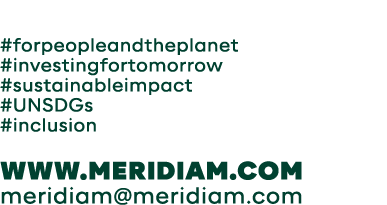 #forpeopleandtheplanet #investingfortomorrow #sustainableimpact #UNSDGs #inclusion www meridiam com meridiam meridiam   