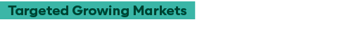 Targeted Growing Markets