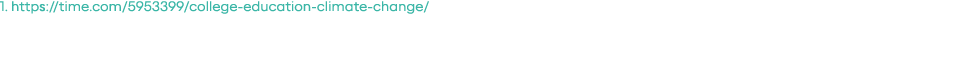 1   https:  time com 5953399 college-education-climate-change 
